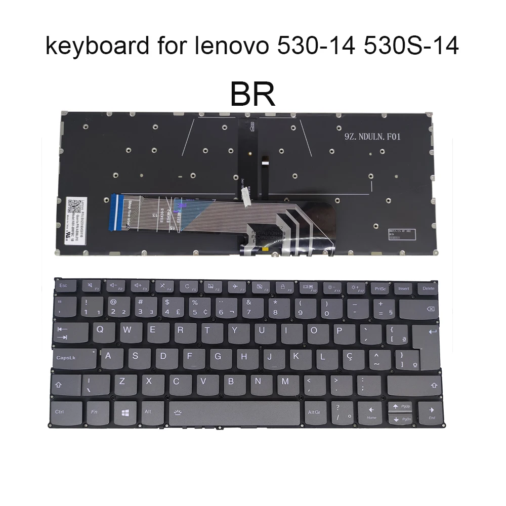 

PT-BR Brazil Keyboard Backlight for Lenovo 530-14 530S-14 14ARR 14IKB 530S-15IKB flex 6-14ARR FLEX-14 Brazilian SN20N0459116