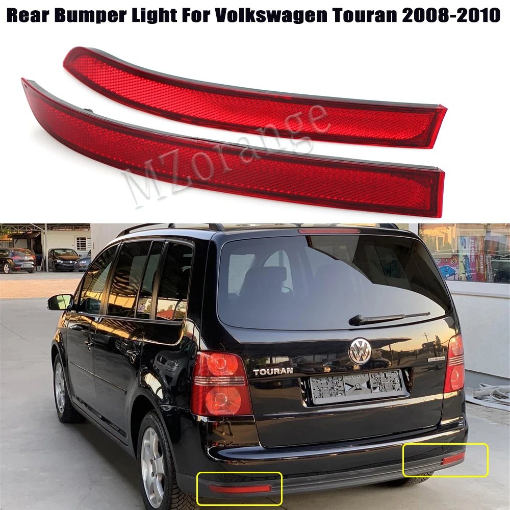 Rear Bumper Reflector Brake Light For Volkswage For VW Touran 2008 2009 2010 Tail Signal Warning Decorative Lamp High Quality