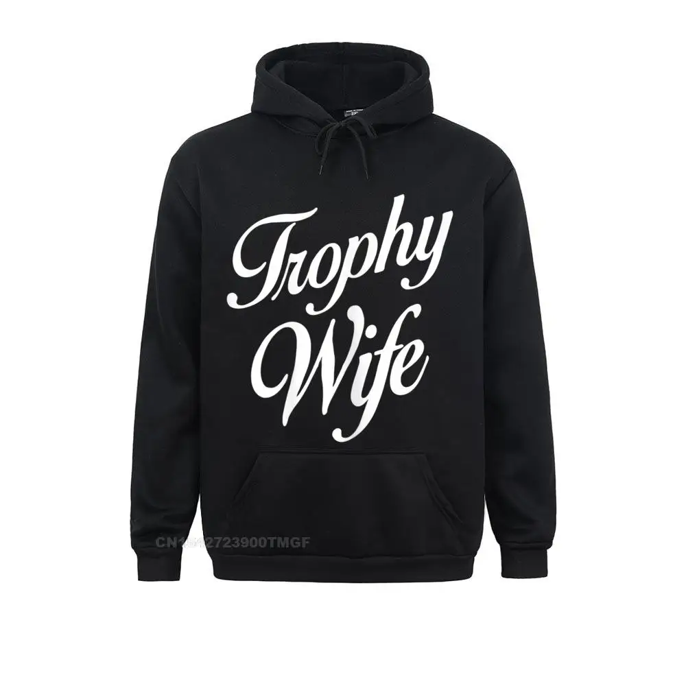 Hoodies Clothes Womens Trophy Wife Womens Tee Shirt T-Shirt VALENTINE DAY Long Sleeve Youth Sweatshirts Classic Brand