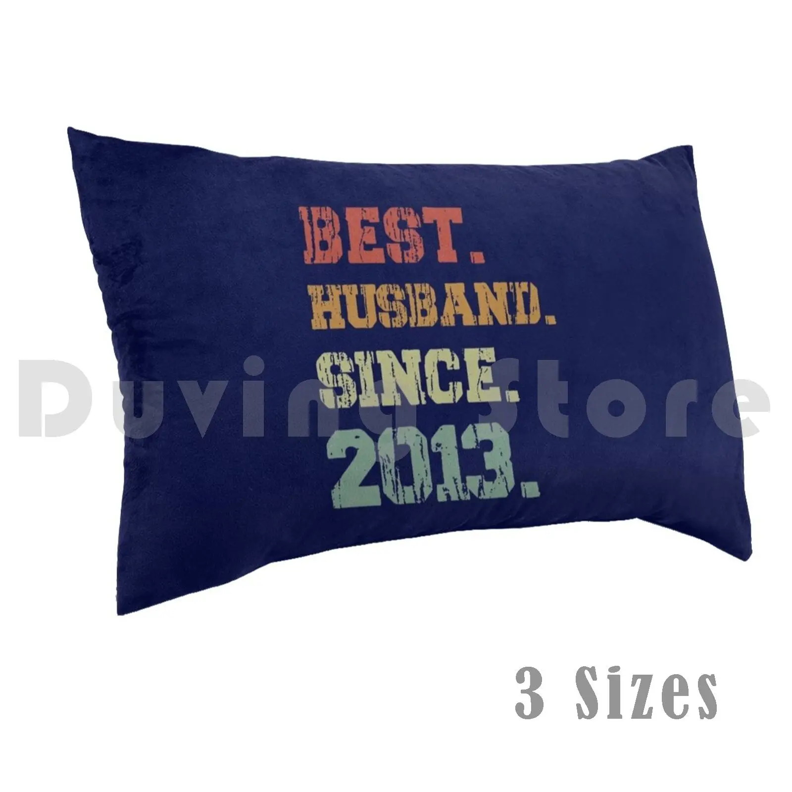 Pillow?case Best Husband Since 2013 , 7th Anniversary Gift , Married Since 2013 , Anniversary Husband , Gift For Him