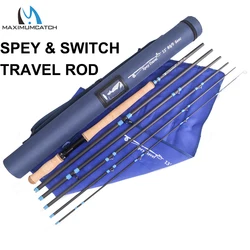 Maximumcatch 10/11/12/13ft 5-9wt Switch Spey 5-6pc Travel Fly Fishing Rod with Changable Fighting Butts
