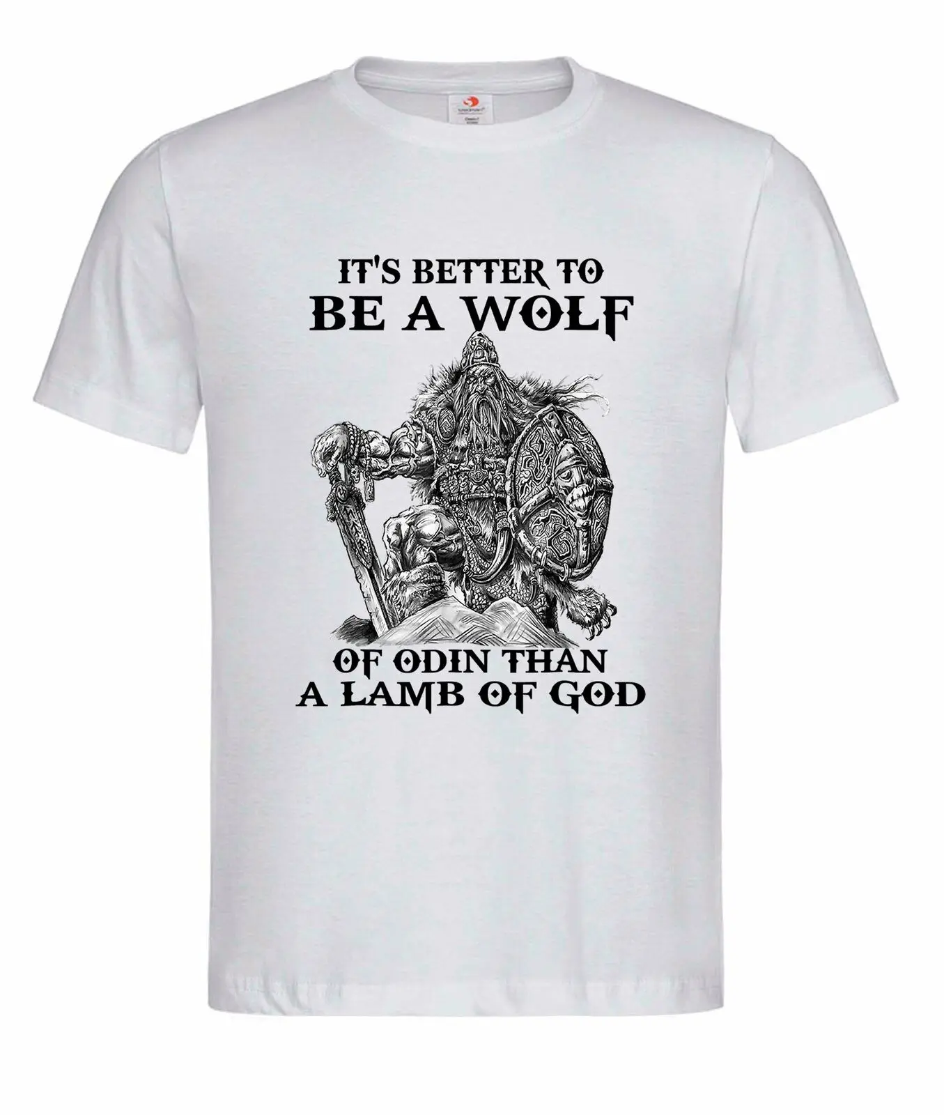 It\'s Better To Be A Wolf of Odin That A Lamb of God. Vikinger Warriors Valhalla T-Shirt. Cotton Short Sleeve O-Neck Mens T Shirt