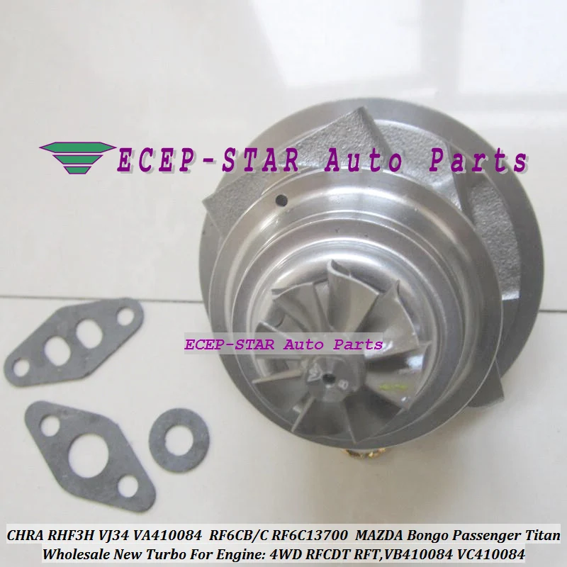 Turbo Cartridge CHRA RHF3 VJ34 VA410084 VD410084 RF6CB RF6CC RF6C13700 For MAZDA Bongo Passenger Titan 4WD 01- RFCDT RFT 16.0L