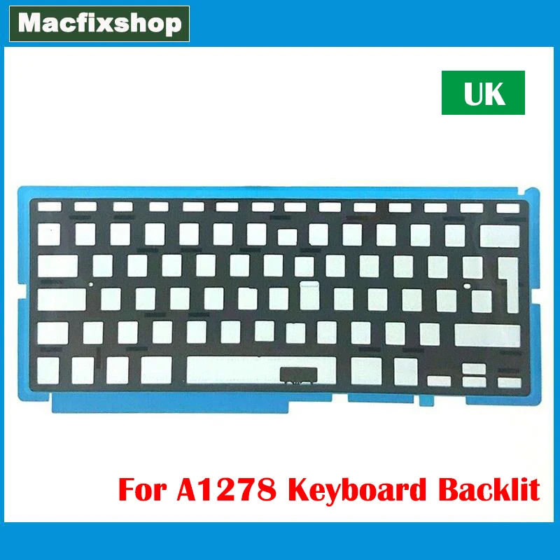 

Laptop New A1278 UK Keyboard Backlit For MacBook Pro 13.3 inch A1278 Backlight Replacement 2009 2010 2011 2012 Year