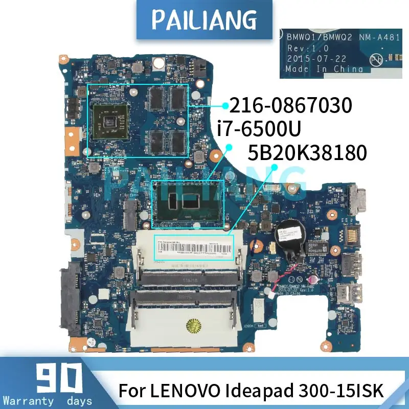 Mainboard For LENOVO Ideapad 300-15ISK i7-6500U Laptop motherboard 5B20K38180 NM-A481 SR2EZ 216-0867030 DDR3 Tested OK