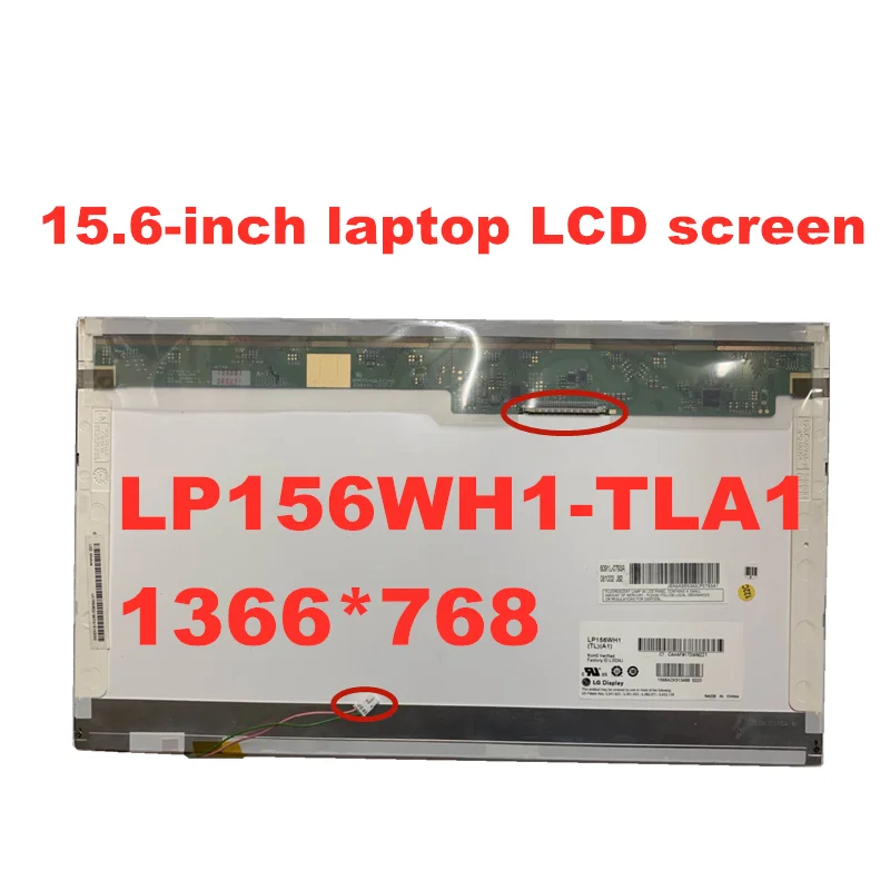 

LP156WH1 TLA1 TLC1 LTN156AT01 CLAA156WA01A B156XW01 V.0 V.1 V.2 V.3 N156B3-L02 L0B 1366*768 LCD screen 30pins