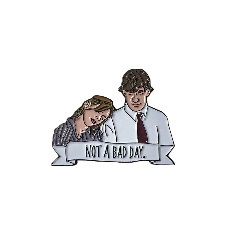 Not A Bad Day Enamel Pin The Office Jim and Pam Love Badge mood swings Brooch delightful decor to overcome depression