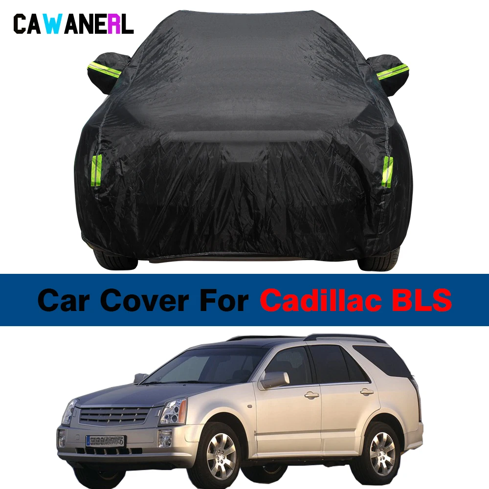 

Waterproof Car Cover Auto Indoor Outdoor Sun Shade Anti-UV Rain Snow Dust Ice Resistant Cover For Cadillac BLS