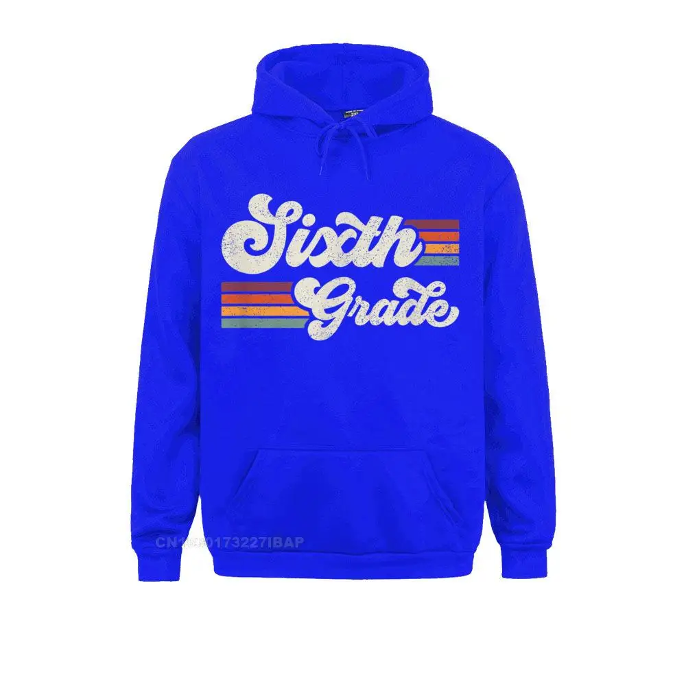 Retro Sixth Grade Teacher Back To School Hoodie Sweatshirts For Men Long Sleeve Outdoor Hoodies Latest Thanksgiving Hoods Unique