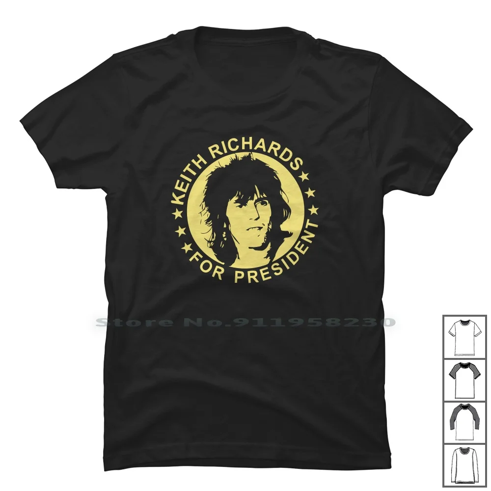 Keith Richards For President T Shirt 100% Cotton President Resident Richard Preside Cartoon Gamers Movie Gamer Side Rich Game