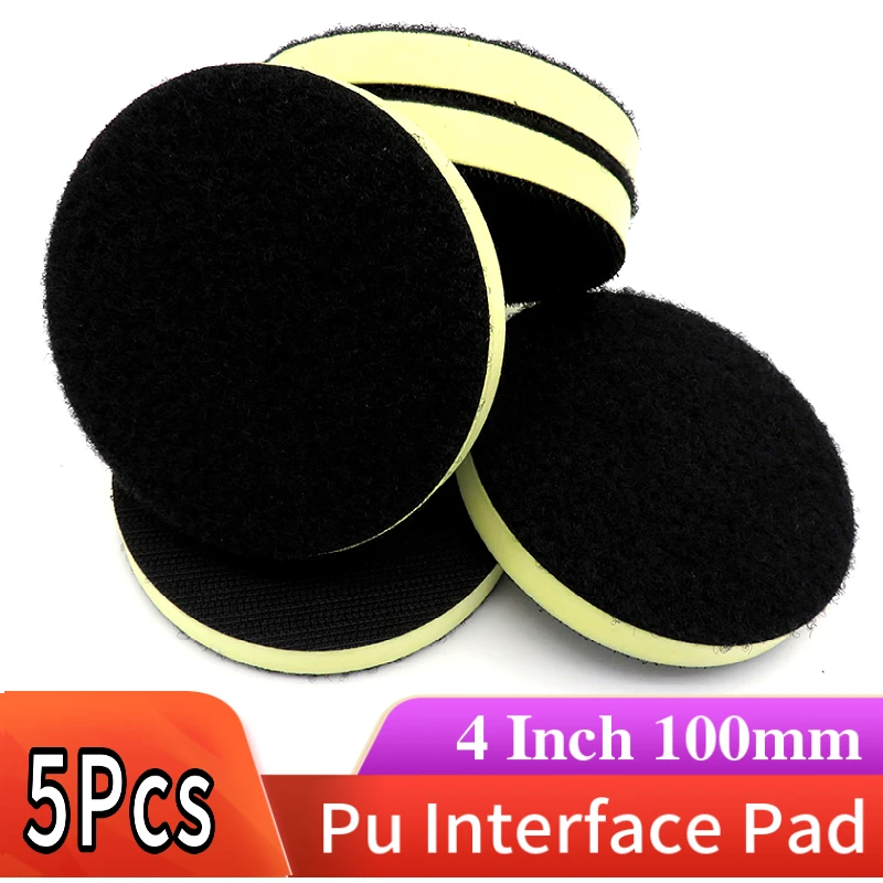 

5PCS 4" 100MM Hook & Loop PU Foam Interface Pad Medium Density Sander Cushion Backing Pad Polishing Pad Power Tools Parts