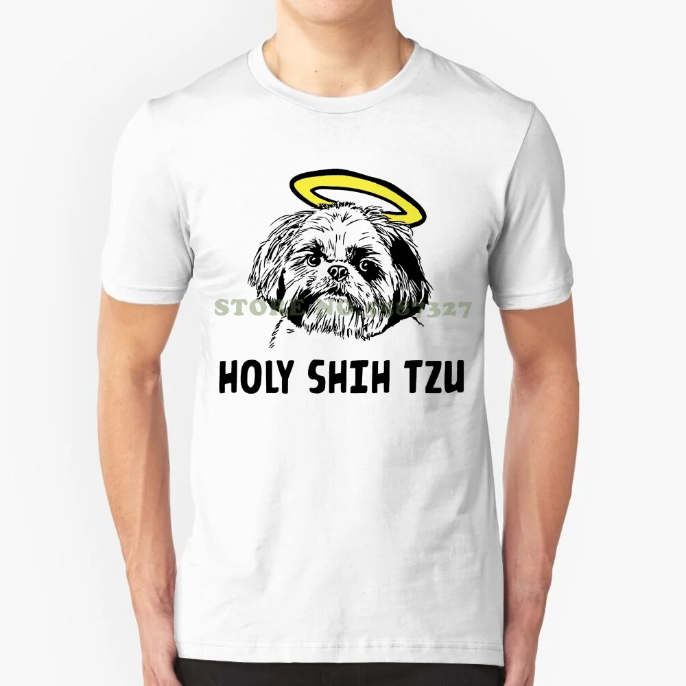 Tee Shirts Hipster O-Neck Holy Shih Tzu T Shirt Funny Dog Pun Swear Word Tee