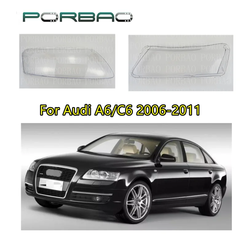 4Doors Headlight Transparent Lens Cover For Audi A6/C6 06-11 Plastic Headlamp Clear Shell A6C6 Front Lampshade Replacement DIY