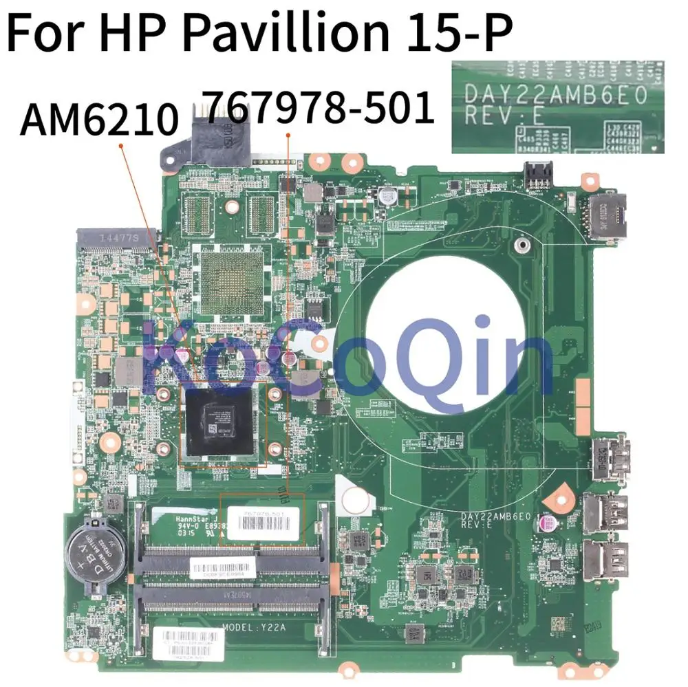 

KoCoQin Laptop motherboard For HP Pavillion 15-P 15Z-P AM6210 Mainboard DAY22AMB6E0 767978-501 767978-601 767978-001