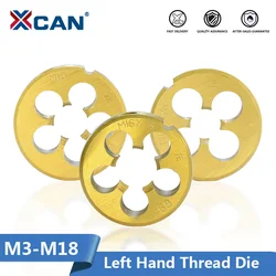 XCAN Screw Thread DiScrew Thread Die Threading Tool Left Hand Metric Die Titanium Coated Hand Tools M3 M6 M8 M10 M12 M14 M16 M18