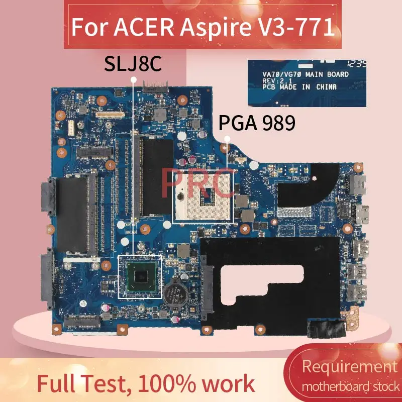 

REV.2.1 For ACER Aspire V3-771 Laptop motherboard VA70 VG70 SLJ8C DDR3 Mainboard