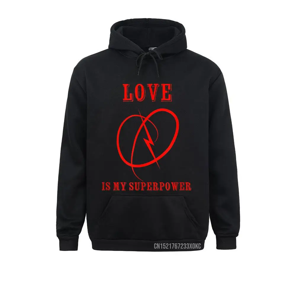 

Толстовка Love Is My Superpower, свитшоты для женщин, толстовки с длинным рукавом и принтом, скидка на рабочий день, спортивные свитера, уличная мода