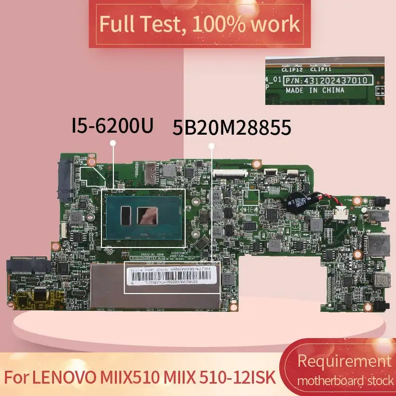 

For LENOVO MIIX510 MIIX 510-12ISK P/N:431202437010 5B20M28855 I5-6200U Notebook motherboard Mainboard full test 100% work