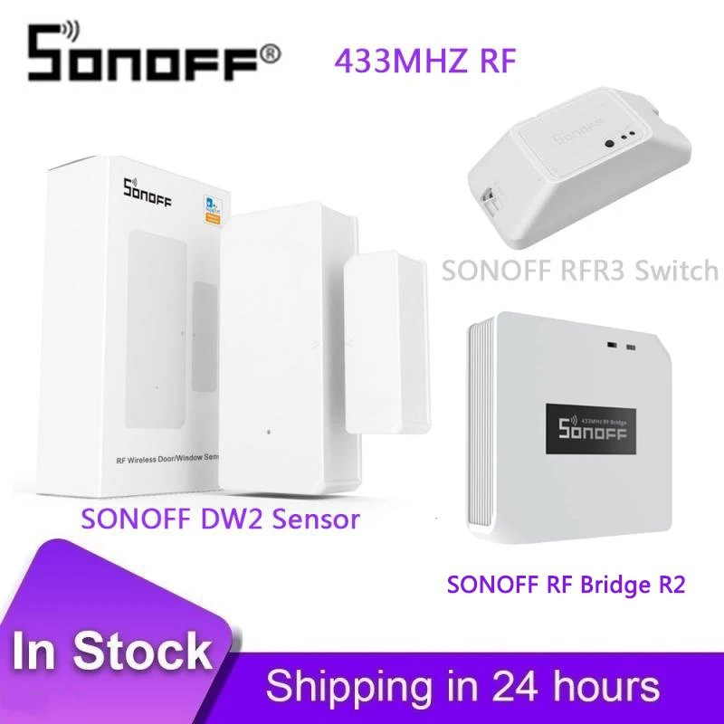 SONOFF DW2-RF - 433MHZ RF Wireless Door/Window Sensor / Sonoff Smart Switch RF Bridge R2/SONOFF RFR3 - WIFI DIY SwitchRF Control