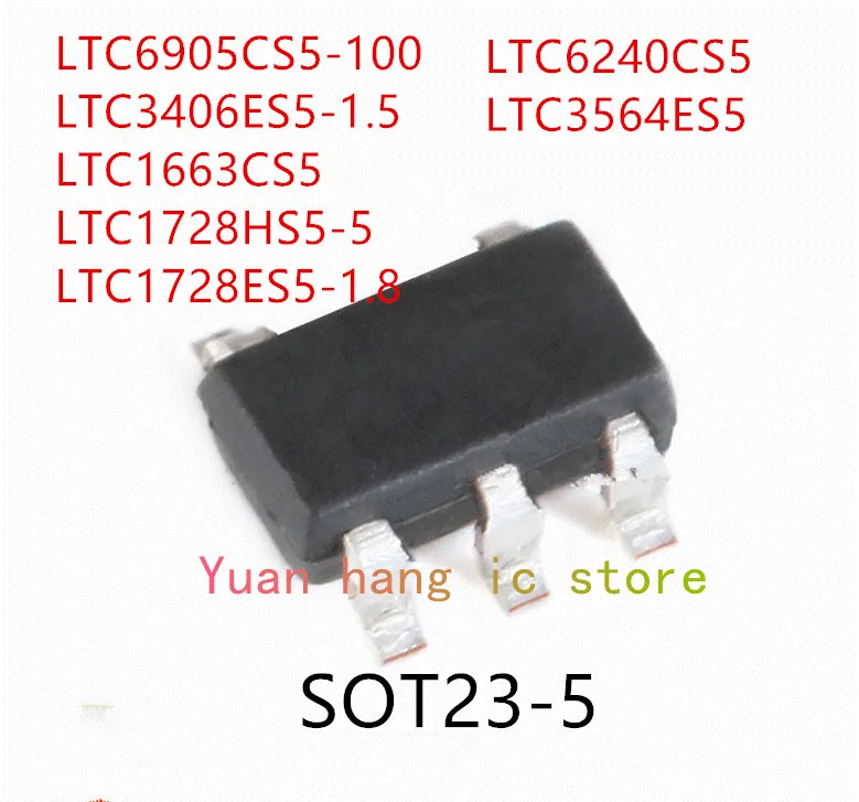 

10 шт. LTC6905CS5-100 LTC3406ES5-1.5 LTC1663CS5 LTC1728HS5-5 LTC1728ES5-1.8 LTC6240CS5 LTC3564ES5 SOT23-5