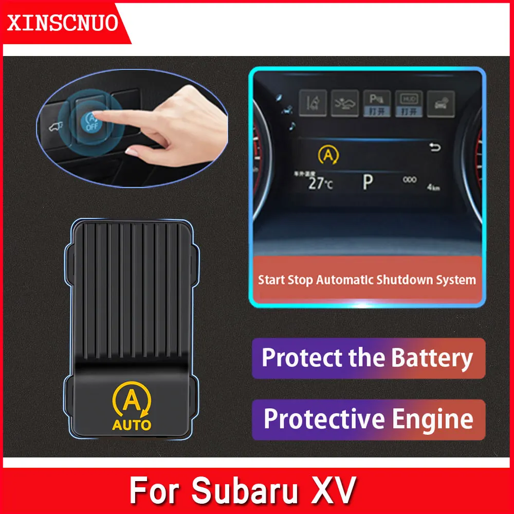 

Car Engine Start-stop Auto-closer For Subaru XV 2018-2019 Start-Stop Default Close Apparatus