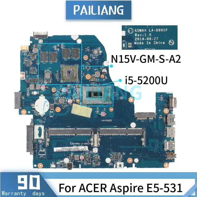 Mainboard For ACER Aspire E5-531 V3-572G-7SUP i5-5200U Laptop Motherboard LA-B991P SR23Y N15V-GM-S-A2 DDR3 Tested OK