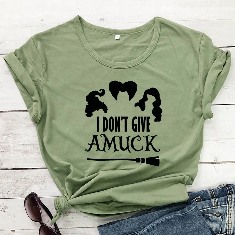 I Don't Give Amuck T-shirt Funny Women Halloween Party Gift Tshirt Camiseta Autumn Holiday Graphic Witches Tee Shirt Top