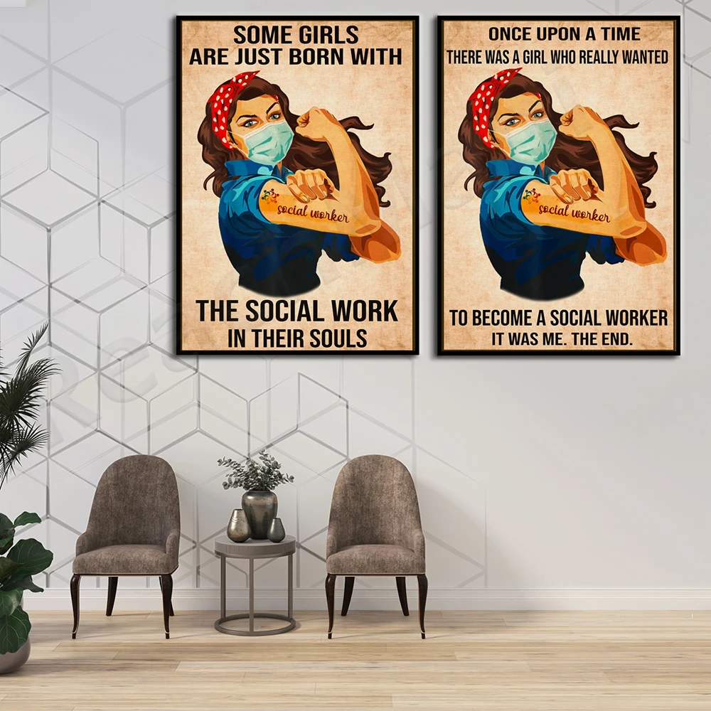 

Some girls’ social work posters in their souls when they were born, strong girls’ social worker posters, wall decoration, social