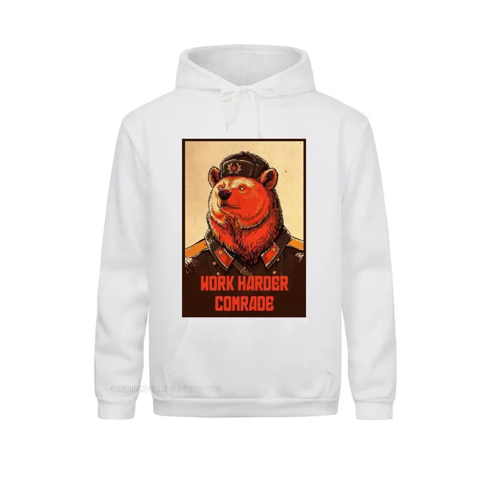 Work Harder Comrade The Soviet Union Hoodie Men Cotton Sweater Communist Communism Ussr Comrades Russia Adult