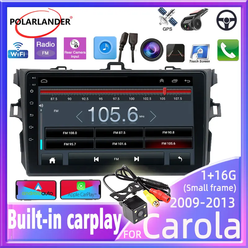 

Car Radio 9 inch 2din Android 10 WiFi 1+16G Built-in Carplay Touch Screen Bluetooth GPS Navigation for Toyota Corolla 2009-2013