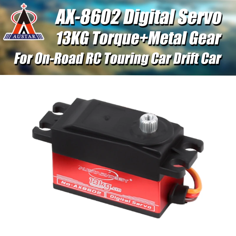 High Quality AUSTAR 1PCS AX-8602 Metal Gear 13KG Torque Digital Core Servo for On-Road RC Touring Car Drift Car RC Plane Model