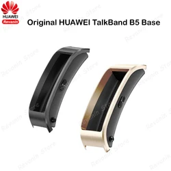 Original New Huawei TalkBand B5 Base Replacement Base B5 Accessory for Huawei TalkBand B5 Wristband