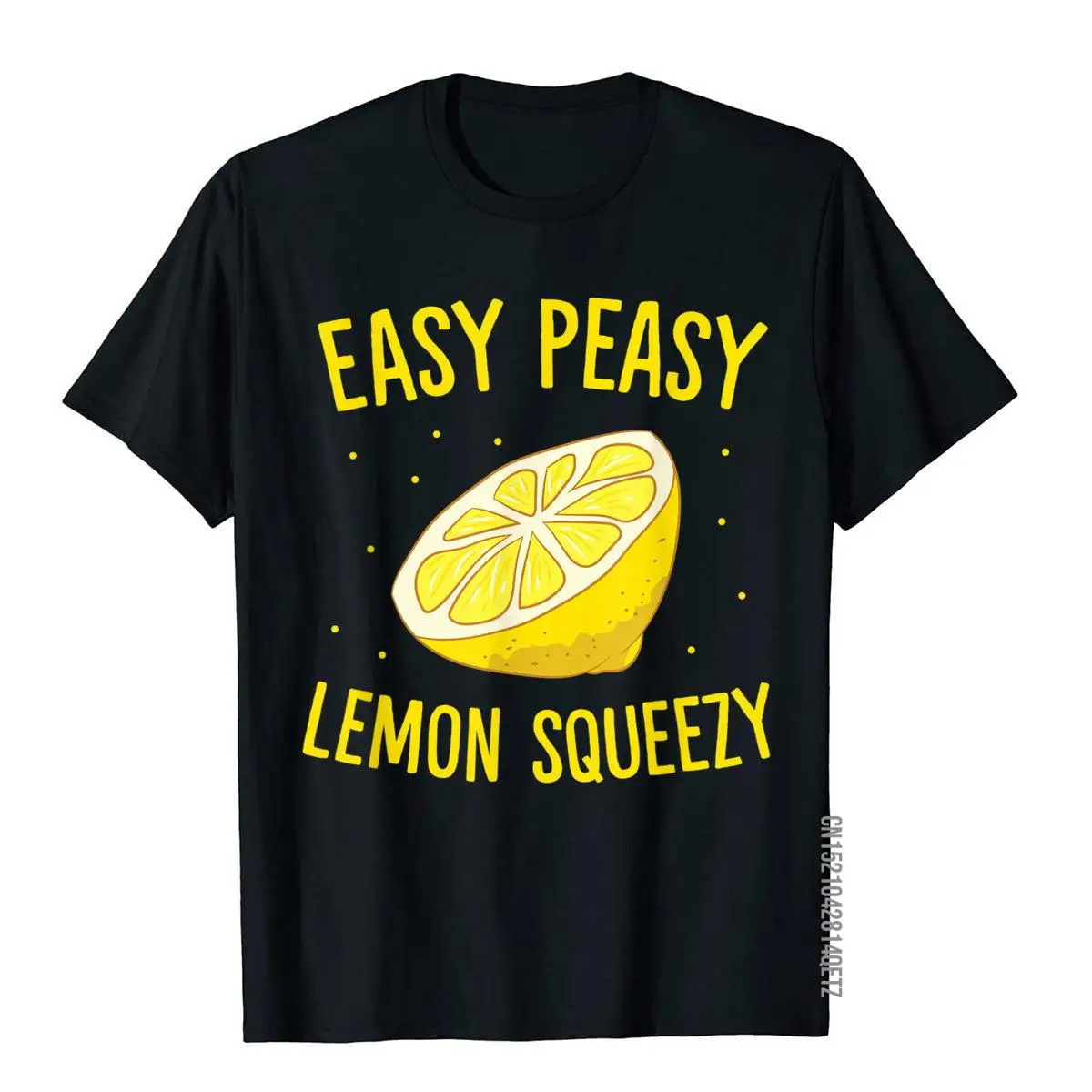 Easy Peasy Lemon Squeezy Funny Lemons Summer Lemonade T-Shirt Mens Newest Holiday Tops T Shirt Cotton T Shirt Novelty