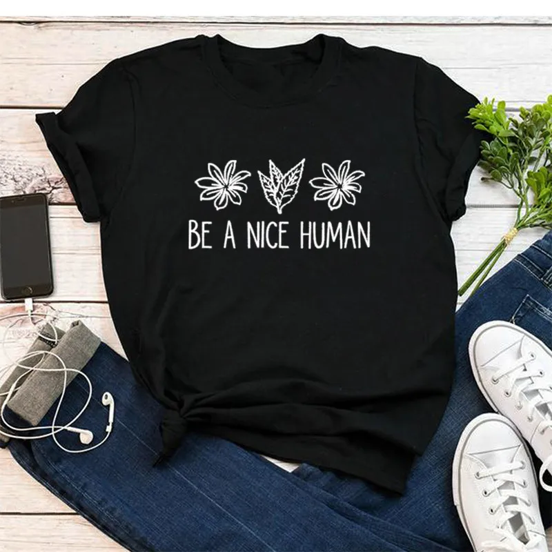 Be A Nice Human Shirt Funny Women's Brunch Be Kind Short Sleeve Tees Fashion Cotton O Neck Female Clothing Ladies summer shirt