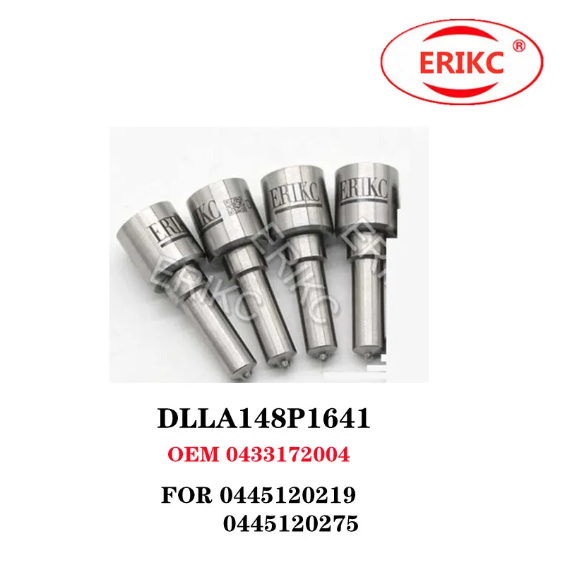 ERIKC DLLA148P1641 Diesel Common Rail Nozzle DLLA 148P 1641 OEM 0 433 172 004 FOR 0445120219 0445120275