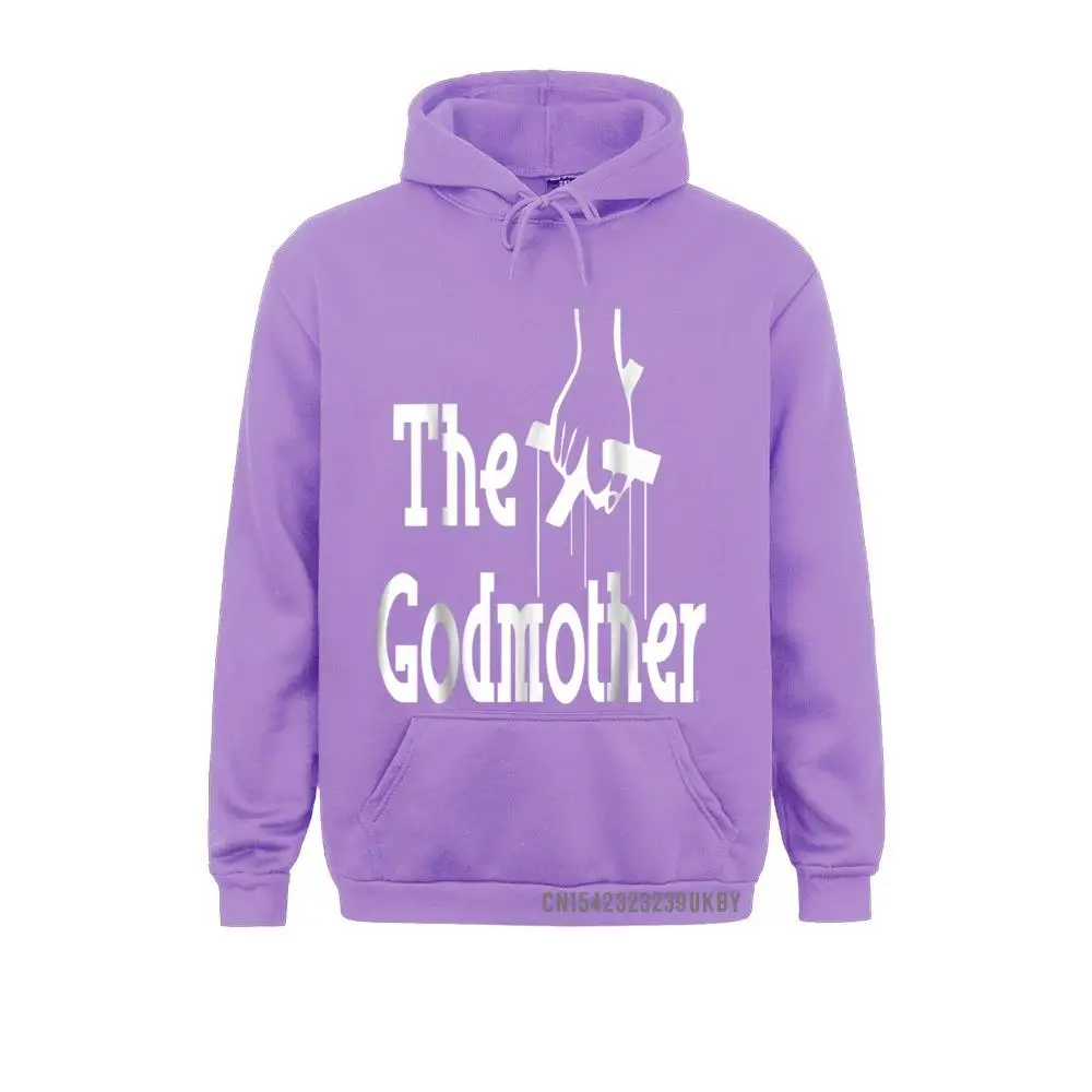 The Godmother Funny Birthday Gifts Baptism Parody Hoody Hoodies For Women Printed On Sweatshirts Special Clothes Long Sleeve