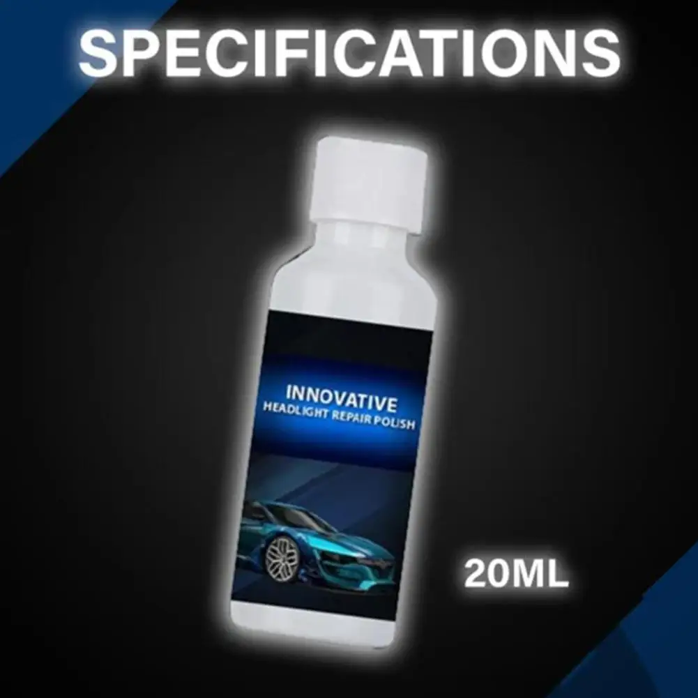 20ml Headlight Renewal Polish Restorative Liquid Removing Cleaners Portable Car Headlight Repair Polish Liquid Cleaners