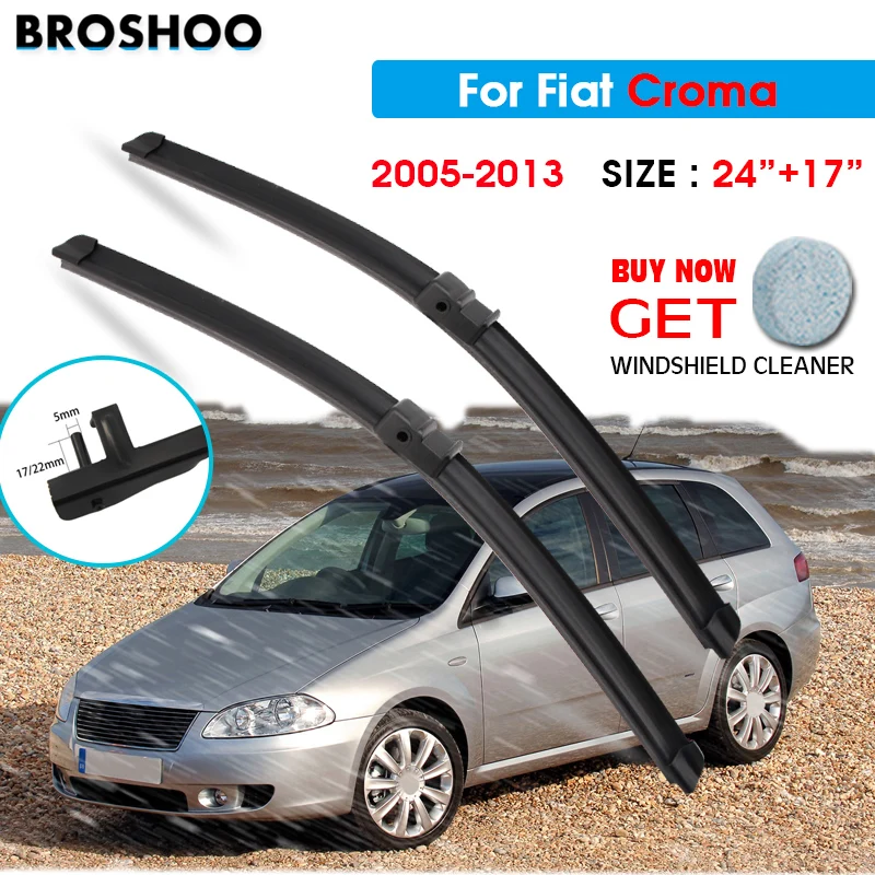 

Car Wiper Blade For Fiat Croma 24"+17" 2005-2013 Auto Windscreen Windshield Wipers Blades Window Wash Fit U Hook Arms