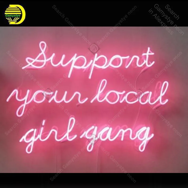 

Neon Sign for Support your local girl Gang Decoracion Express coffee Neon Light up wall sign Neon Signs for bedRoom Letrero