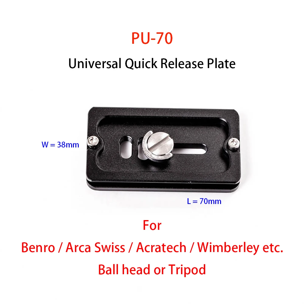 PU-70 Universal Metal Quick Release Plate for Benro / Arca Swiss / Acratech / Wimberley , Ball head or Tripod etc.