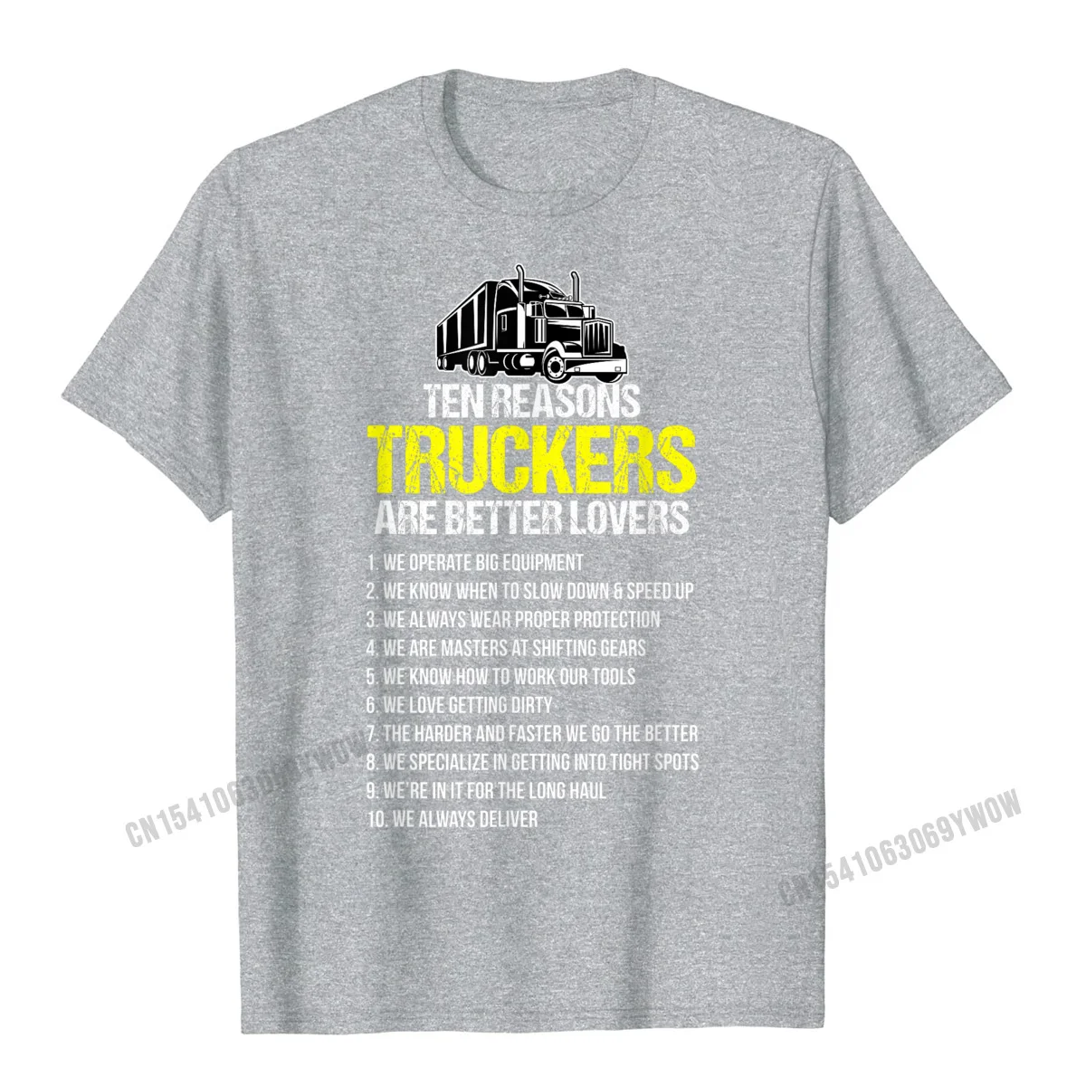 Truckers Are Better Lover Funny Trucker Truck Driver T-Shirt Men Party Men T Shirts Camisas Funky Cotton Tops Shirt 3d Printed