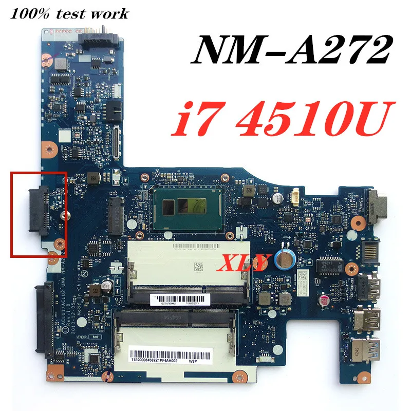 

FOR Lenovo G40-70 Z40-70 Notebook Motherboard ACLU1/ACLU2 UMA NM-A272 CPU i7-4510U DDR3 100% test work