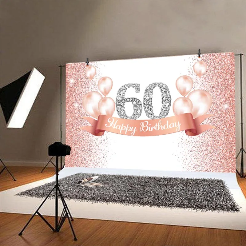 Rose Gold 60th Photo Backdrop Women Men Happy Birthday Party Sixty 60 Years Old Photograph Background Banner Decoration Prop