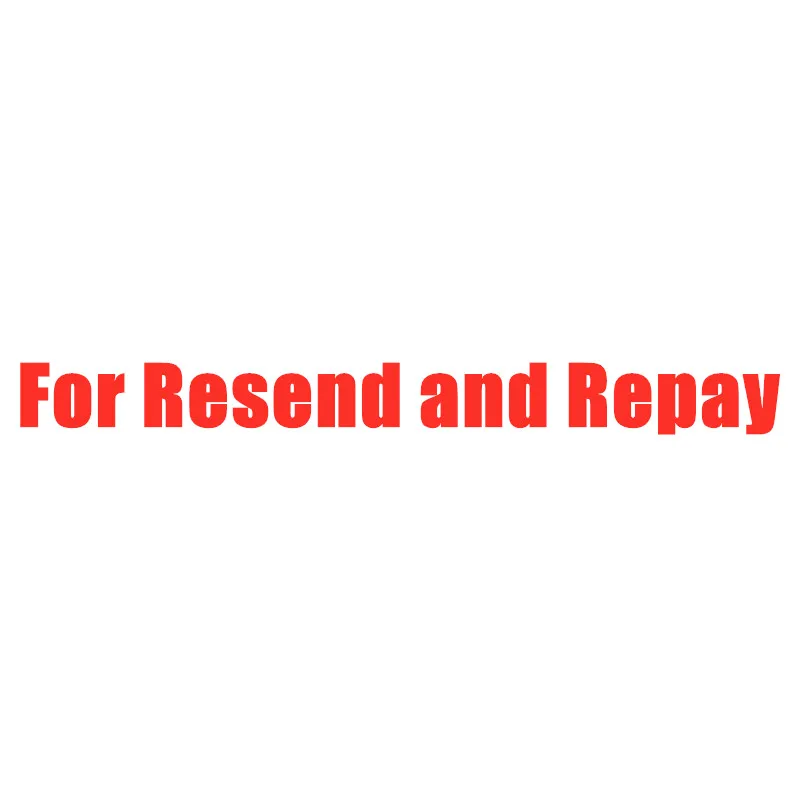 

for resend and repay