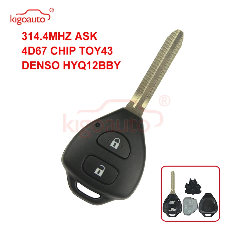 Kigoauto DENSO HYQ12BBY Remote Key 2 Button TOY43 For Toyota Corolla Camry 314.4Mhz 4D67Chip