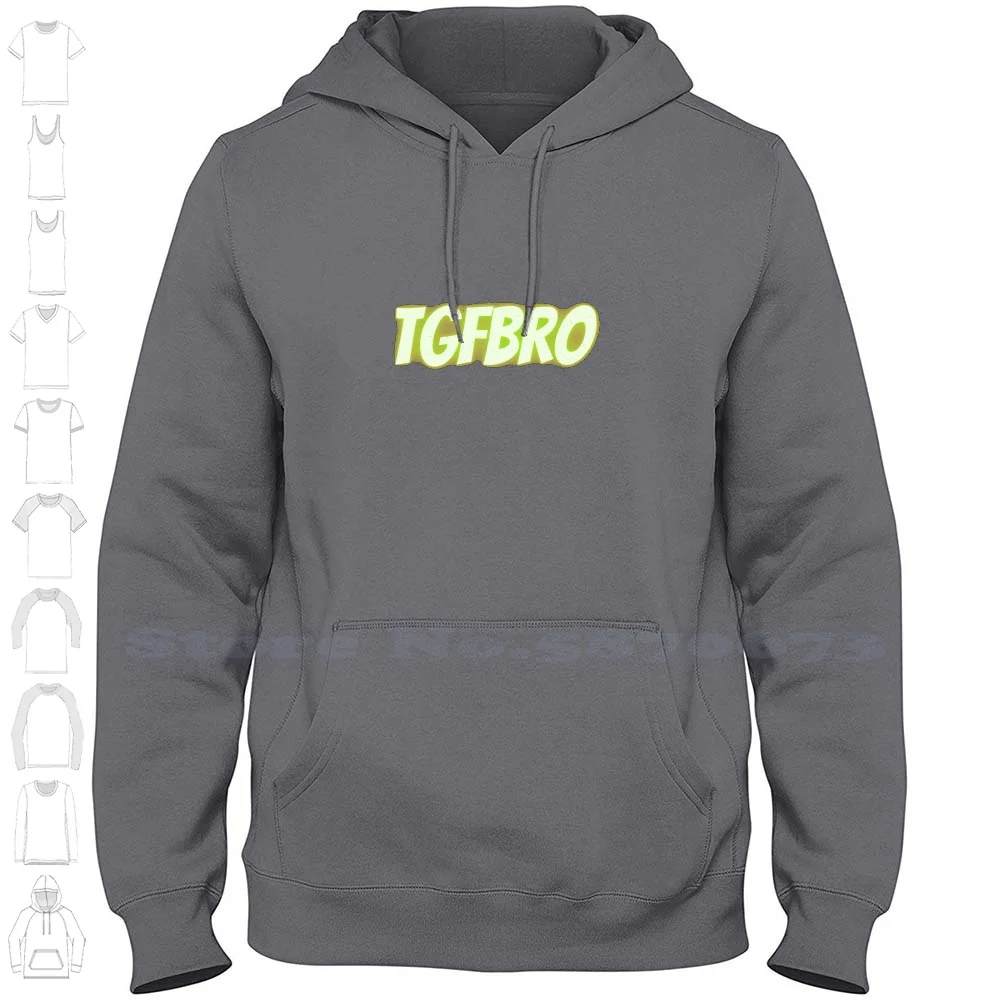 Tgfbro Hoodies Sweatshirt For Men Women Tgfbro Tgf Bro Tgf Childish Sidemen Classic Gamer Geek Gamer Geek Humor Typical Gamer