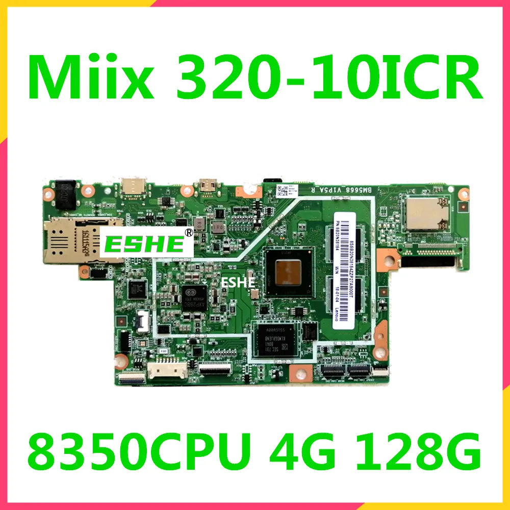 

For Lenovo ideapad Miix 320-10ICR Tablet Laptop motherboard BM5668_VIP5A_R with CPU 80XFZ 8350 RAM 4G SSD 128G 5B20N38154