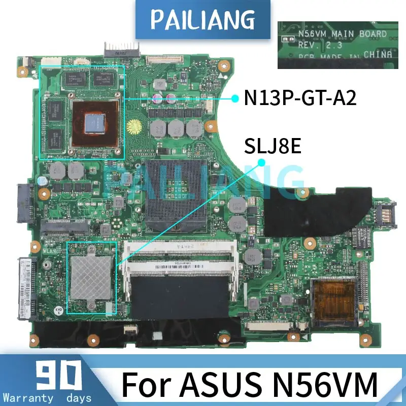 PAILIANG Laptop motherboard For ASUS N56VM Mainboard REV:2.3 SLJ8E N13P-GT-A2  DDR3 tesed