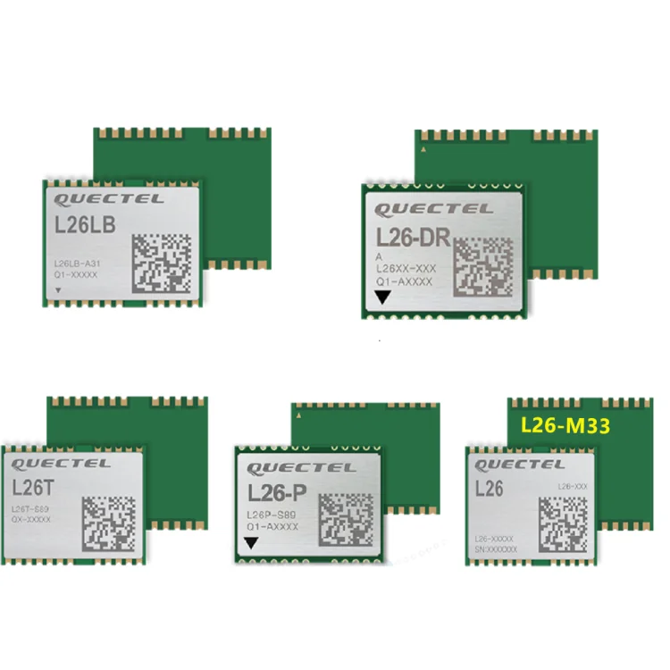 

Quectel L26 series GNSS GPS module L26C-U26 L26-LB L26-T L26-M33 L26-DR L26UDR-S89 L26ADR-S89 L26-P L26-M33