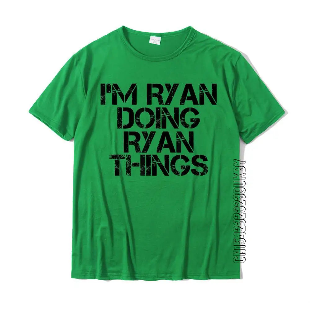 I'M RYAN DOING RYAN THINGS Shirt Funny Gift Idea Custom Tops Shirts Cotton Men's T Shirt Custom Cute